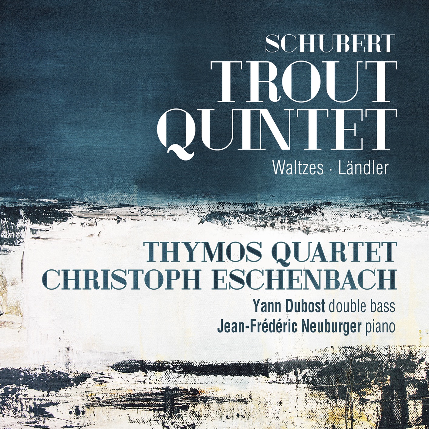 鳟鱼五重奏Thymos Quartet, Yann Dubost & Christoph Eschenbach - Schubert: Trout Quintet, Waltzes & Ländler(2020)[FLAC/24/96] 