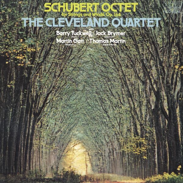 Cleveland Quartet - Schubert: Octet for Strings and Winds in F Major, D. 803 (2023 Remastered Version)