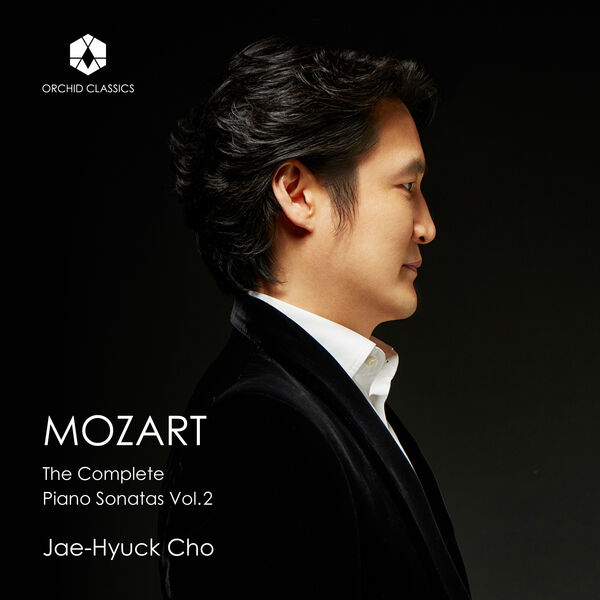 Jae-Hyuck Cho - Mozart: The Complete Piano Sonatas Vol. 2