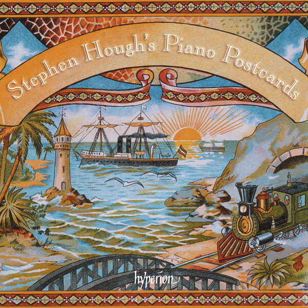 Stephen Hough - Stephen Hough's Piano Postcards