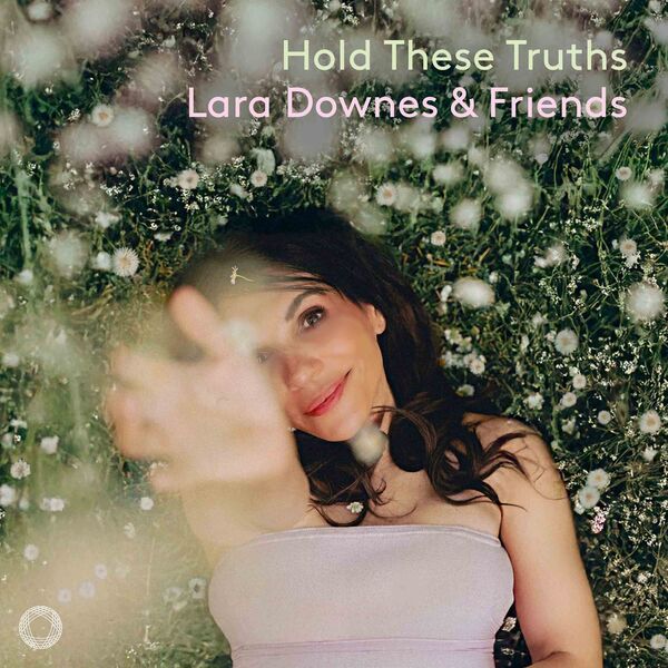 Lara Downes, 9 Horses, Invoke - Hold These Truths
