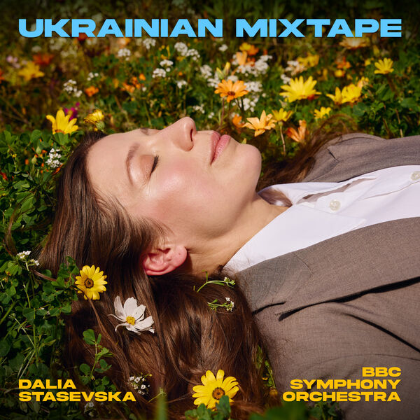 Dalia Stasevska - Ukrainian Mixtape (2026) (2025) [24B-96kHz]