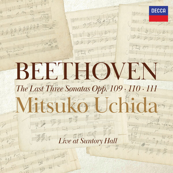 Mitsuko Uchida - Beethoven Piano Sonatas, Opp. 109, 110 & 111 (Live at Suntory Hall, Tokyo, 2025) (2026) [24B-192kHz]