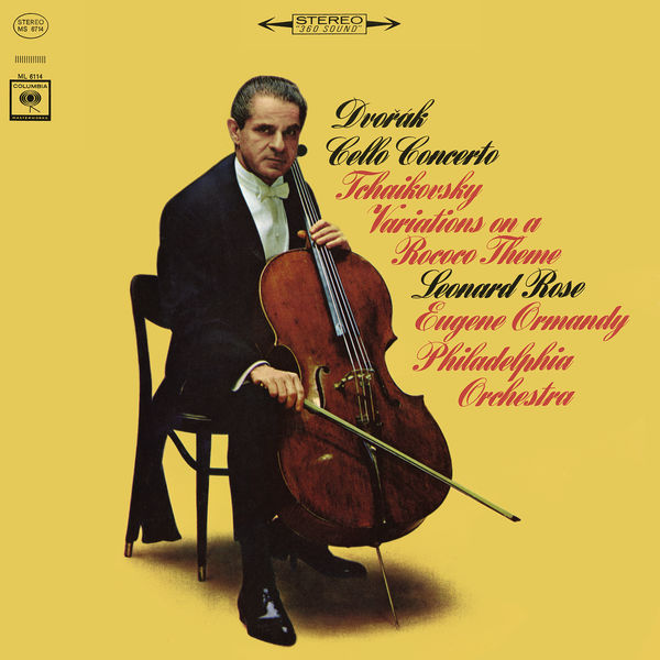 Leonard Rose - Dvorák Cello Concerto in B Minor, Op. 104 & Tchaikovsky Variations on a Rococo Theme, Op. 33 ((Remastered)) (1965) [24B-192kHz]