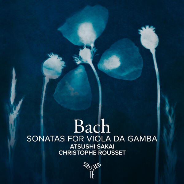 Atsushi Sakai, Christophe Rousset - J.S. Bach: Sonatas for Viola da Gamba