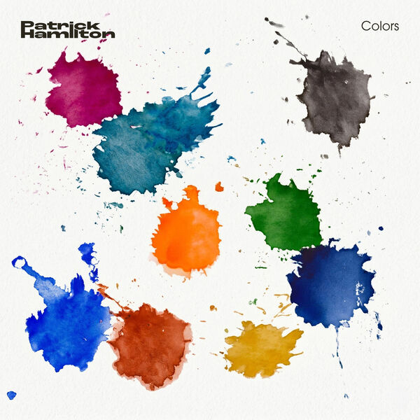 Patrick Hamilton - Colors (Deluxe) (2026) [24B-96kHz]