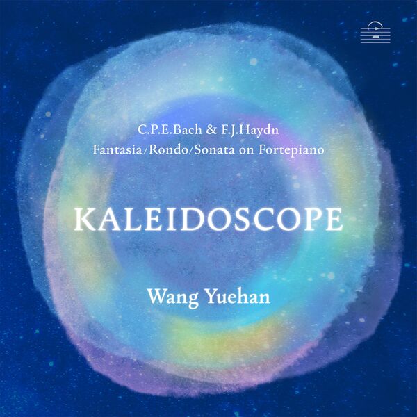 Wang Yuehan - Kaleidoscope (Music by C.P.E.Bach & F.J.Haydn) (2025) [24B-96kHz]