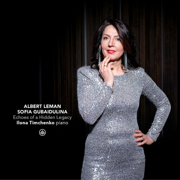 Ilona Timchenko - Echoes of a Hidden Legacy (2026) [24B-96kHz]
