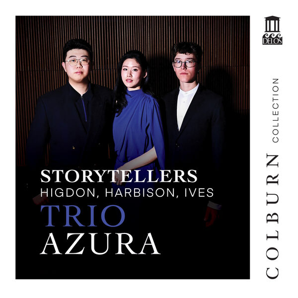Trio Azura - Storytellers Higdon, Harbison, Ives (2026) [24B-96kHz]