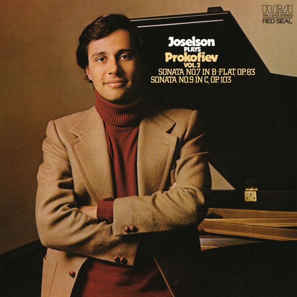 Tedd Joselson - Prokofiev Piano Sonata No. 7 in B-Flat Major, Op. 83; Piano Sonata No. 9 in C Major, Op. 103 & Piano Sonata No. 6 in A Major, Op. 82 (Remastered) (2019) [24B-192kHz]