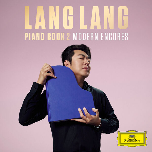 Lang Lang - Piano Book 2 – Modern Encores (2026) [24B-96kHz]